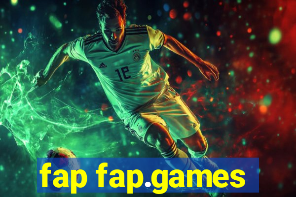 fap fap.games