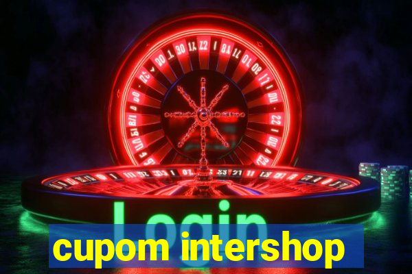 cupom intershop