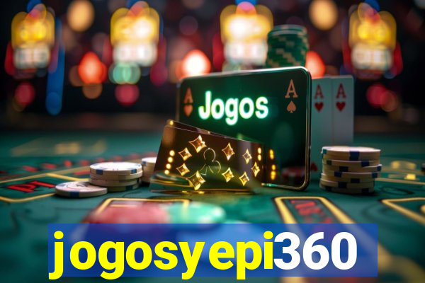 jogosyepi360