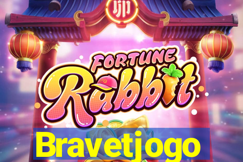 Bravetjogo