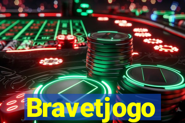 Bravetjogo