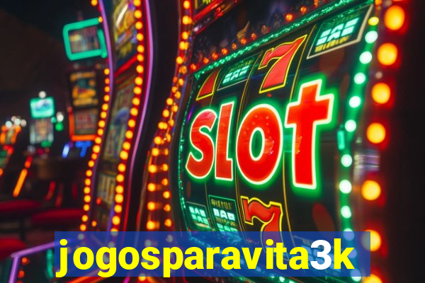 jogosparavita3k