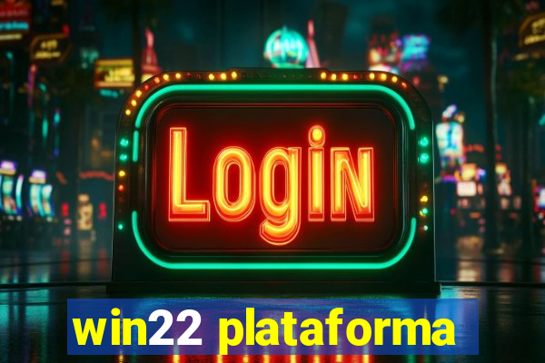 win22 plataforma