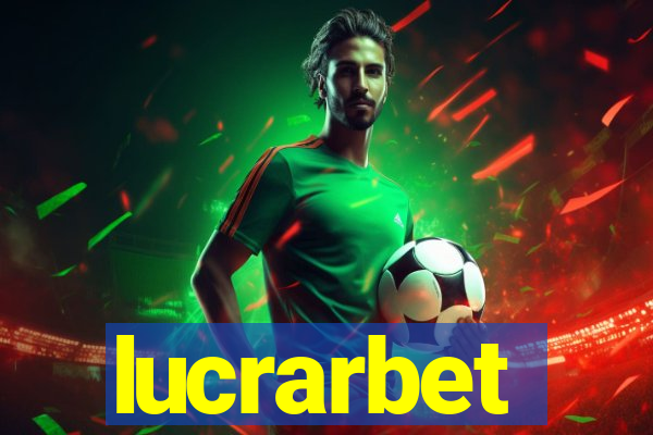 lucrarbet