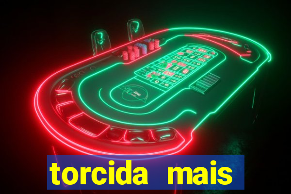 torcida mais perigosa do brasil