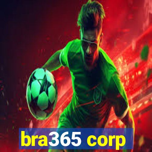 bra365 corp