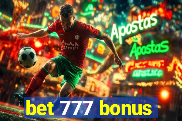 bet 777 bonus