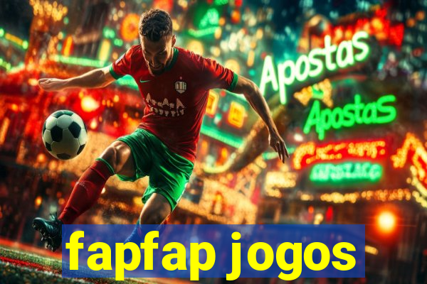 fapfap jogos