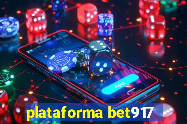 plataforma bet917