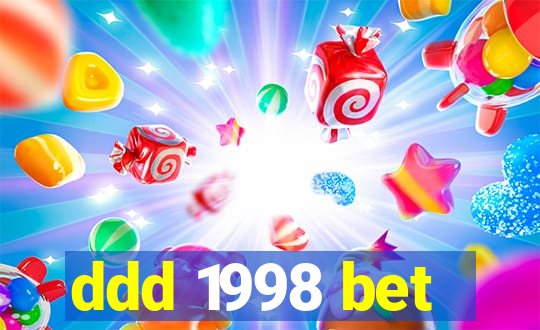 ddd 1998 bet