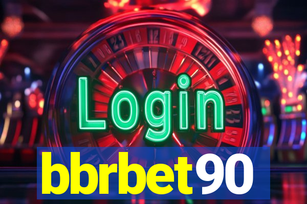 bbrbet90