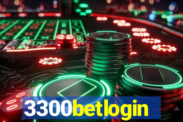 3300betlogin