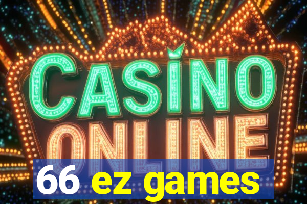 66 ez games