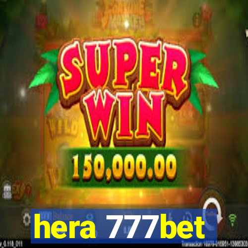 hera 777bet