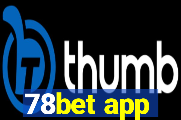 78bet app