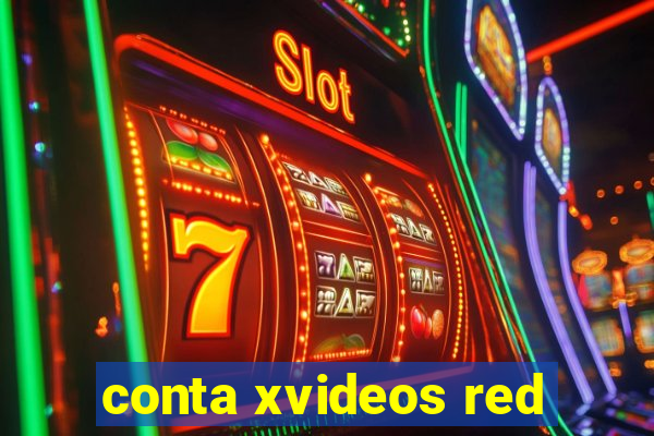conta xvideos red
