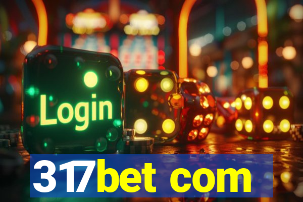 317bet com