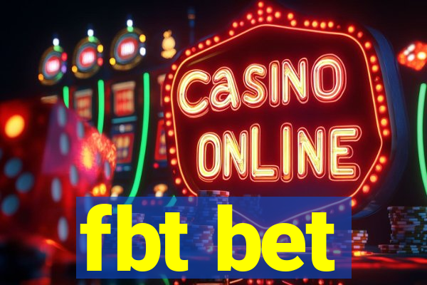 fbt bet