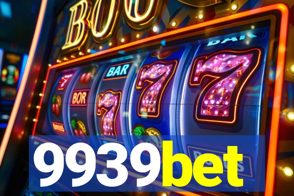 9939bet