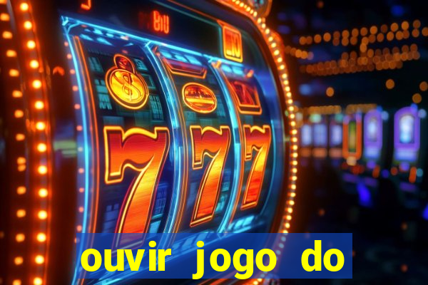 ouvir jogo do vasco ao vivo