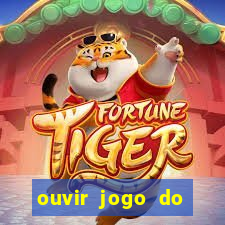 ouvir jogo do vasco ao vivo
