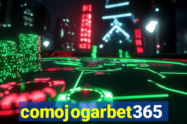 comojogarbet365