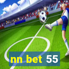 nn bet 55