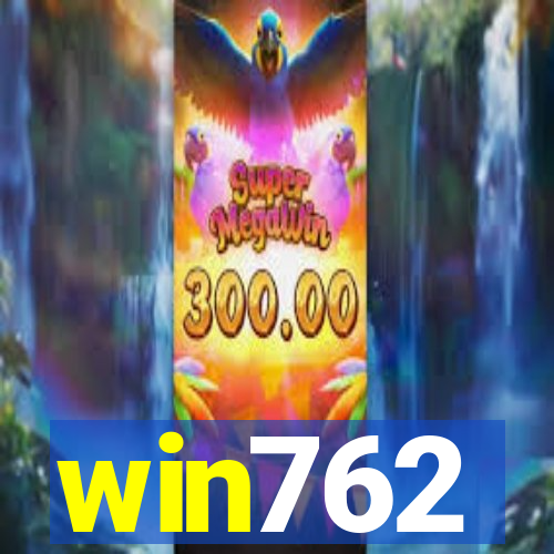 win762