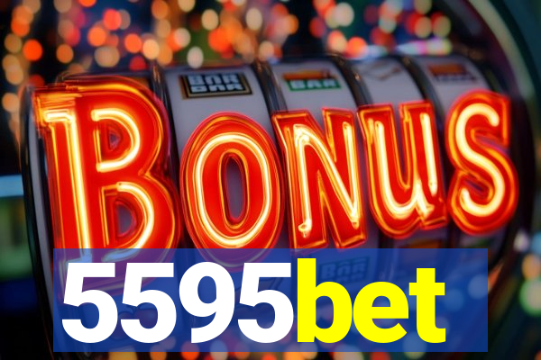 5595bet