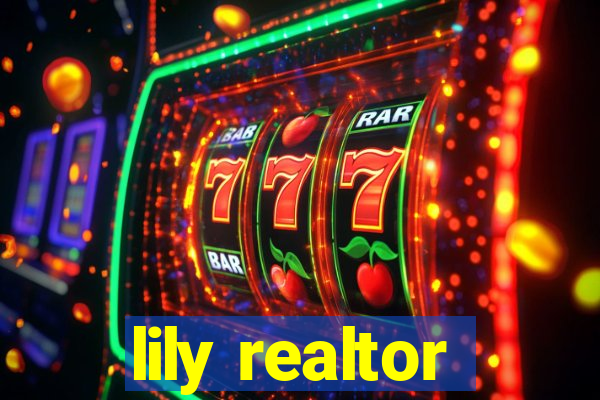 lily realtor