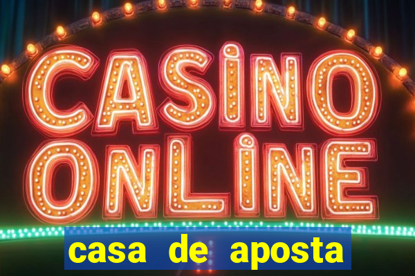 casa de aposta para menor