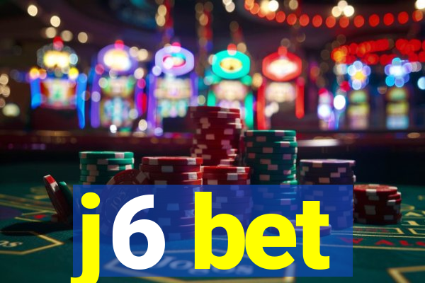 j6 bet