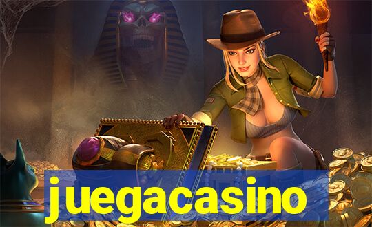 juegacasino