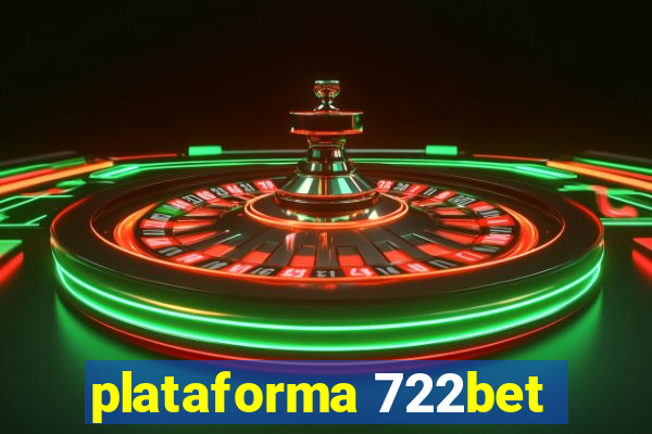 plataforma 722bet