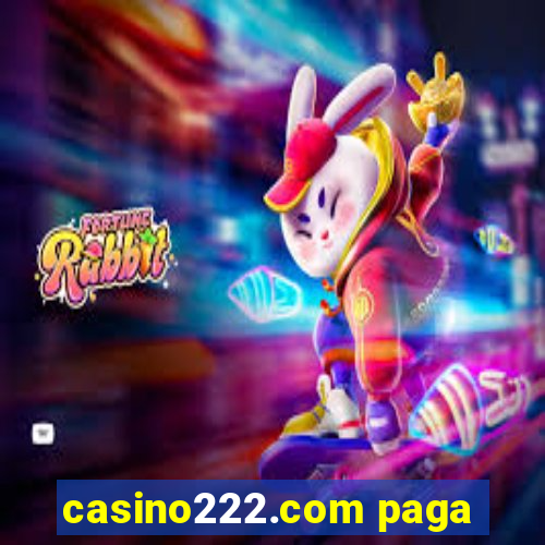 casino222.com paga