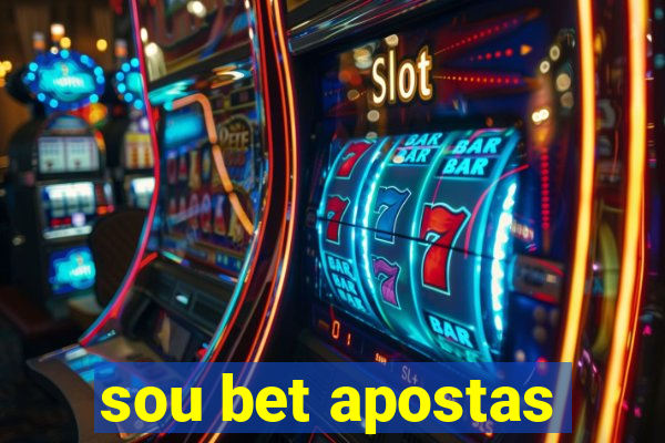 sou bet apostas