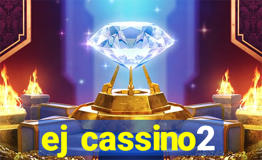 ej cassino2