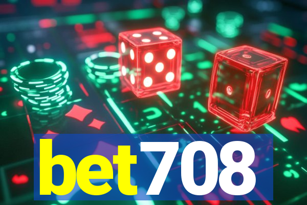 bet708