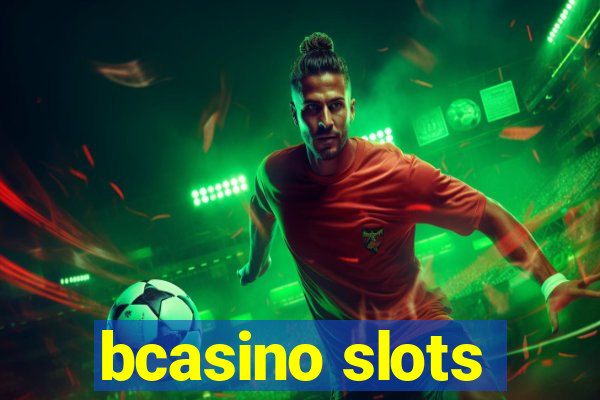 bcasino slots