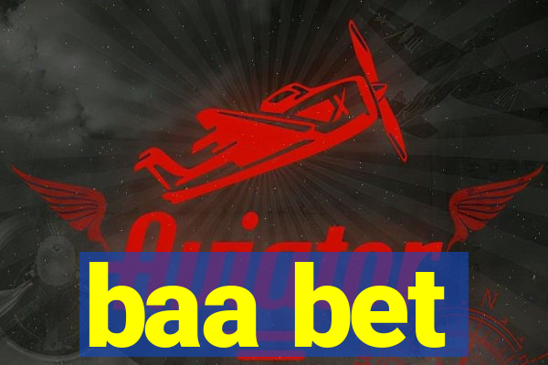 baa bet