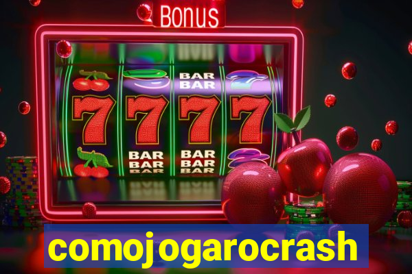comojogarocrash