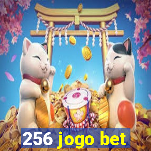256 jogo bet