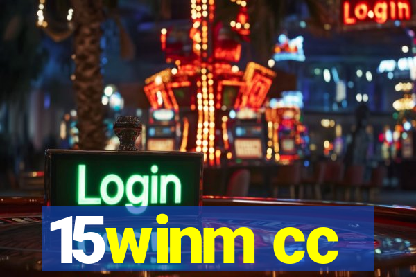 15winm cc