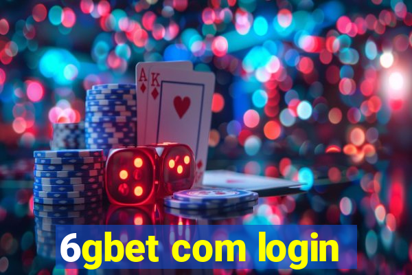 6gbet com login