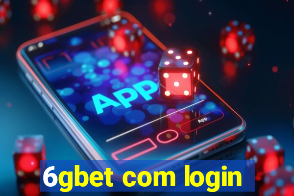 6gbet com login