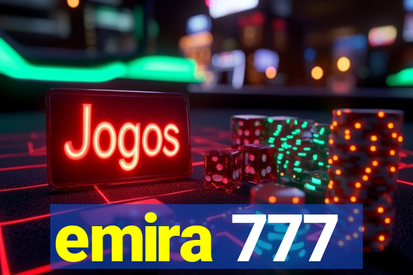 emira 777