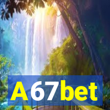 A67bet