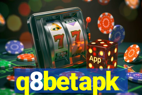q8betapk