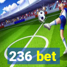 236 bet