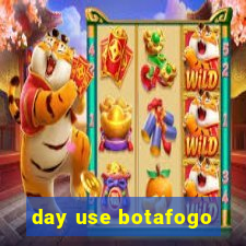 day use botafogo